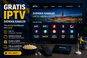 gratis iptv svenska kanaler